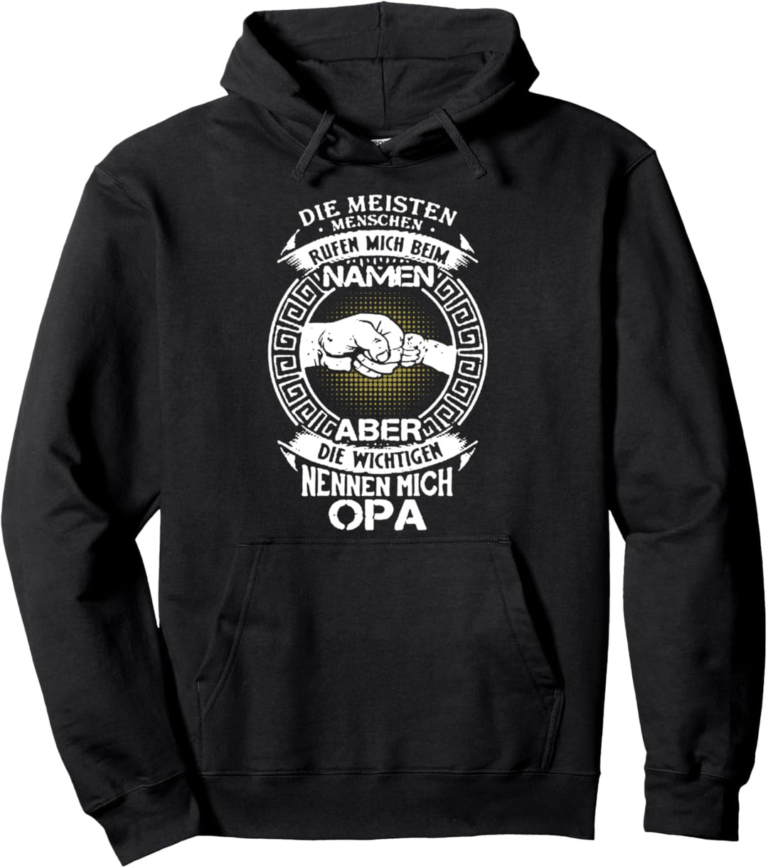Die Wichtigen Nennen Mich Opa Spruch Pullover Hoodie