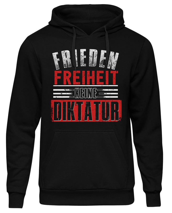 uglyshirt89 Frieden, Freiheit Keine Diktatur Herren Kapuzenpullover| Corona Hoodie Lustig - Ungeimpf