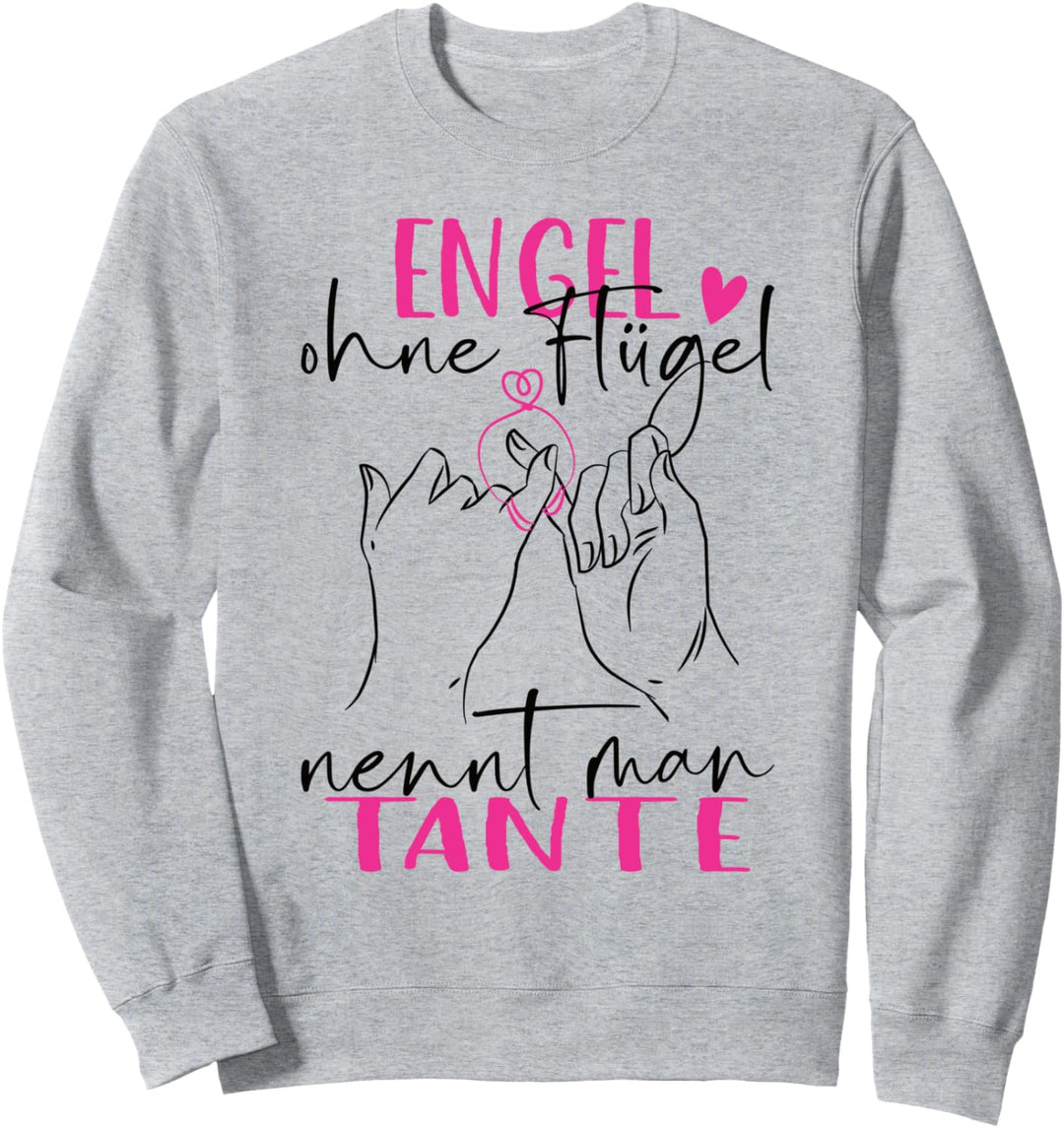 Beste Tante Der Welt Engel Ohne Flügel Nennt Man Tante Sweatshirt