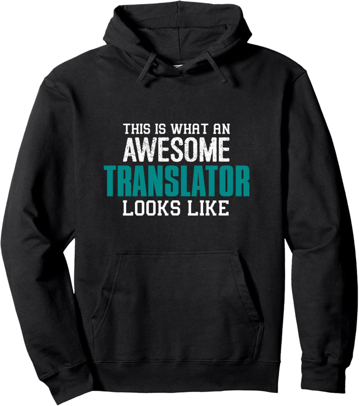 So sieht ein cooler Übersetzer-in aus Geschenk Dolmetscher Pullover Hoodie