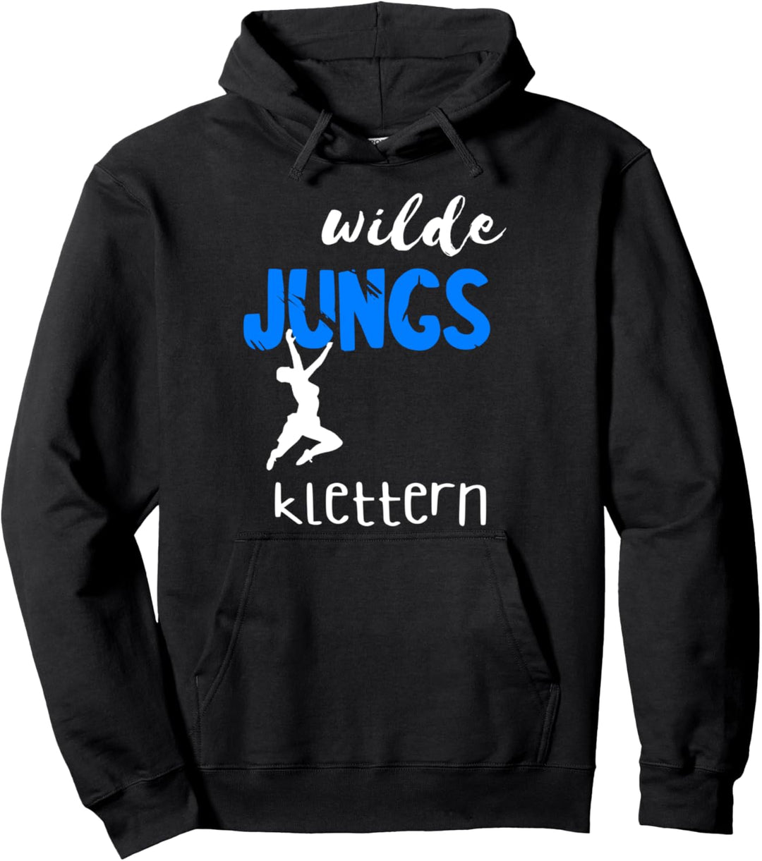 Wilde Jungs Klettern Bouldern Felswand Kletterer Bergsteiger Pullover Hoodie