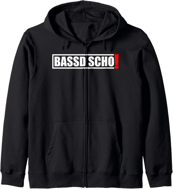 Bassd Scho Lustiges Fränkisch Dialekt Franken Geschenk Kapuzenjacke