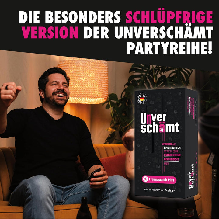 UNVERSCHÄMT Gesellschaftsspiele für Erwachsene - Freundschaft Plus - Designed in Deutschland - Karte