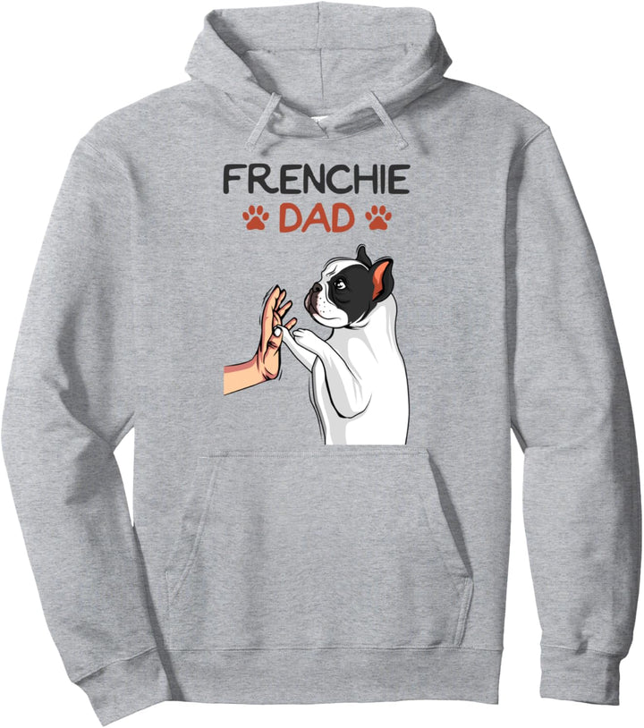 Frenchie Dad Französische Bulldogge Papa Hundehalter Pullover Hoodie