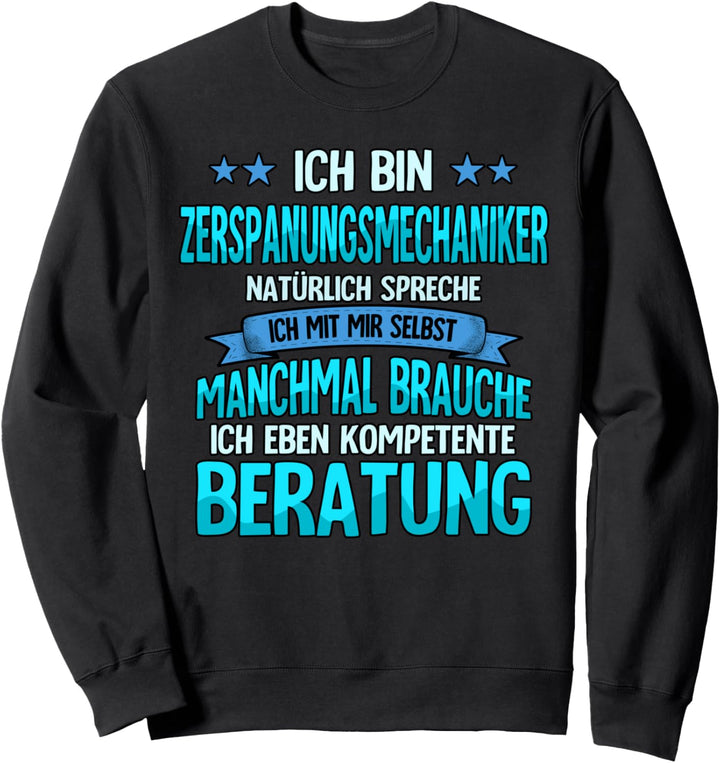 Zerspanungsmechaniker Sweatshirt