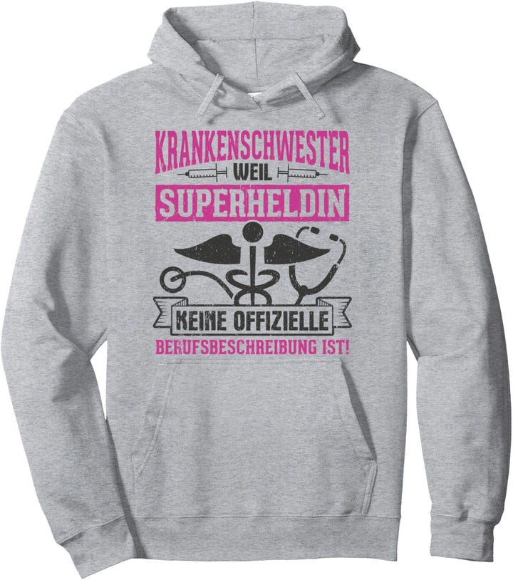 Krankenschwester Superheldin Geschenk Pflegerin Pullover Hoodie