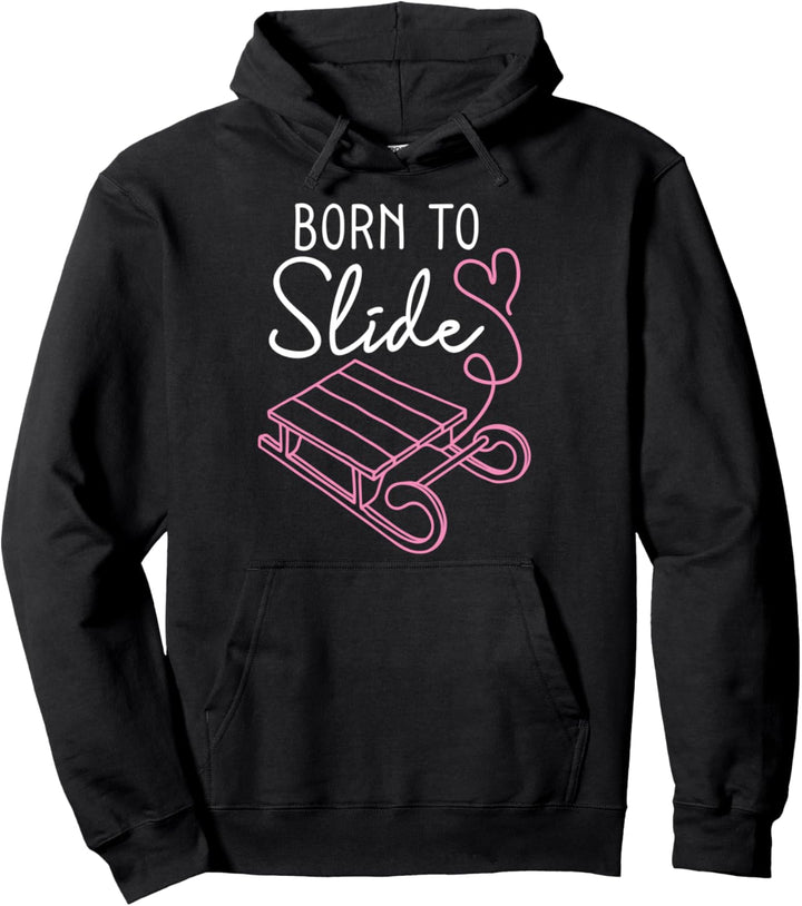 Born to Slide Lustiges Rodeln Schlitten Pullover Hoodie