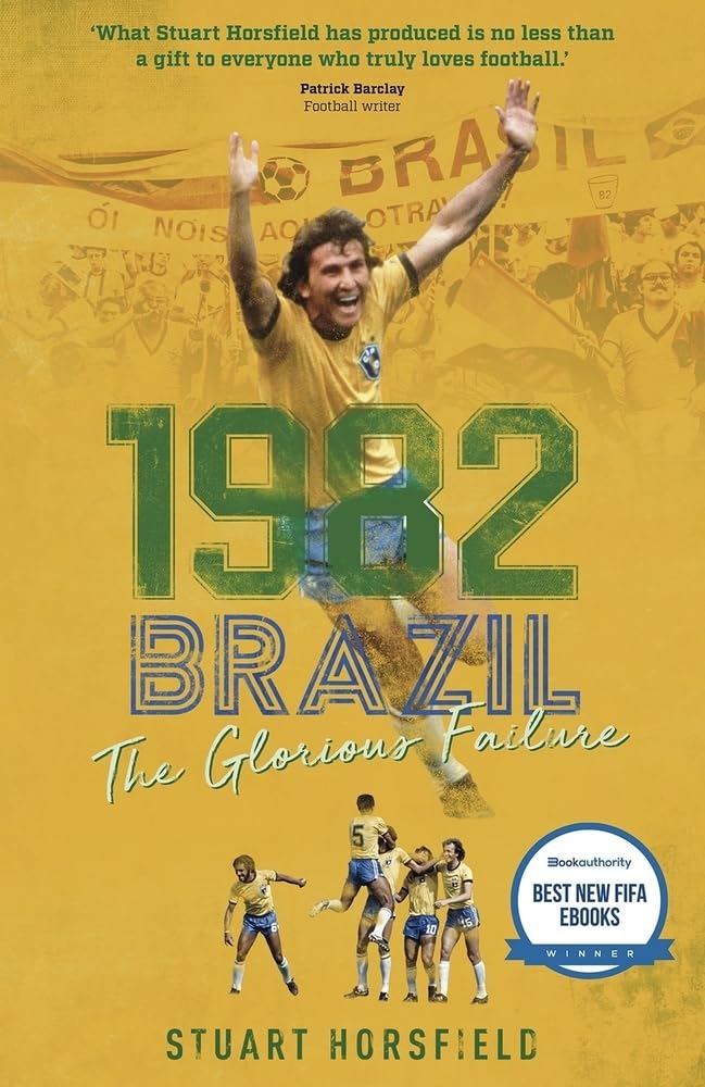 1982 Brazil: The Glorious Failure, Gebundenes Buch