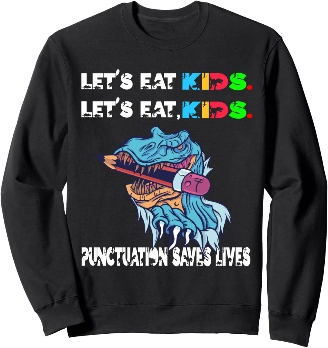Englisch Unterricht Schule Schüler T-Rex Lustiges Grammatik Sweatshirt