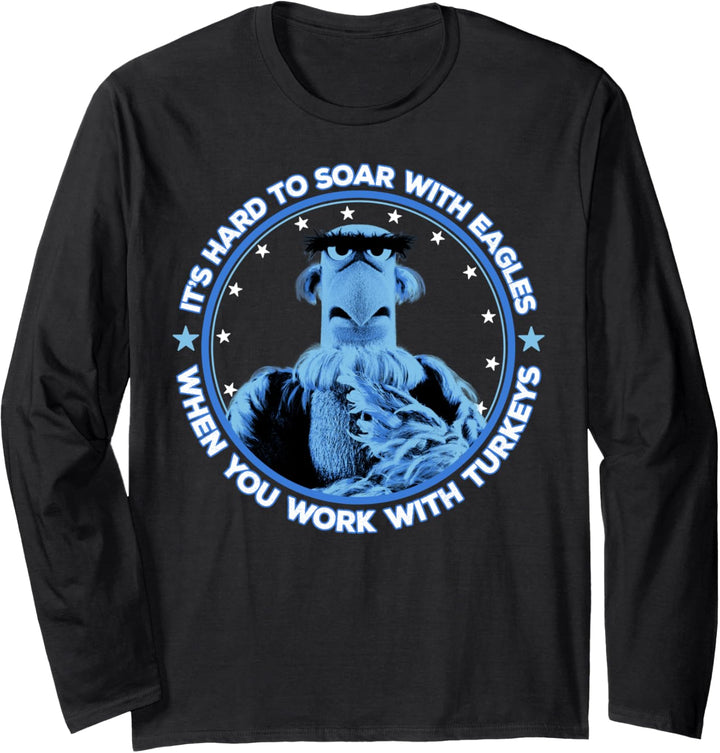 Disney The Muppets Sam Eagle When You Work With Turkeys Langarmshirt
