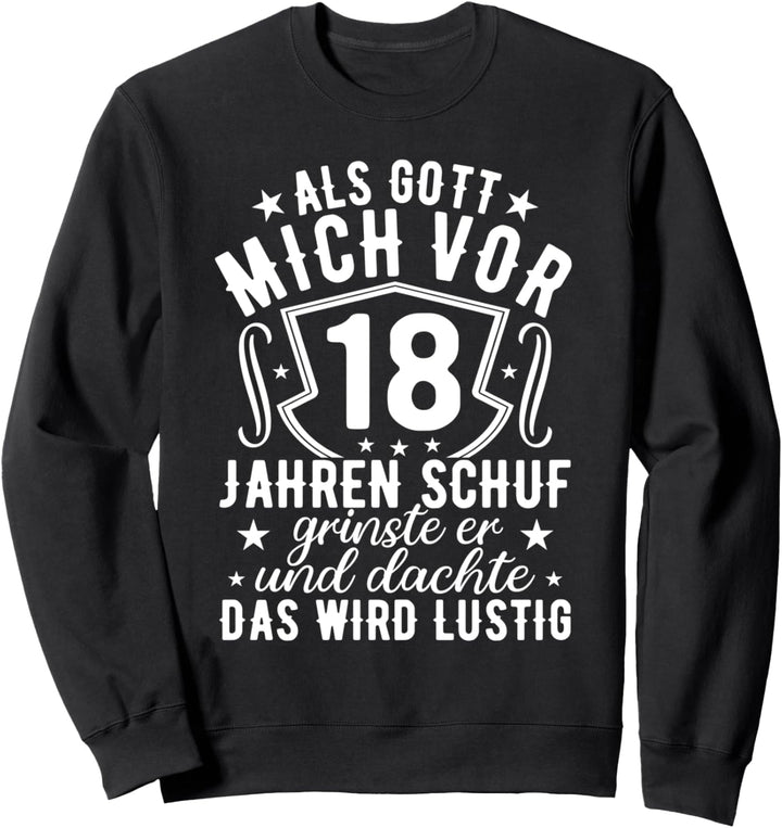 18. Geburtstag Junge Mädchen 18ter Volljährig 18 Geburtstag Sweatshirt