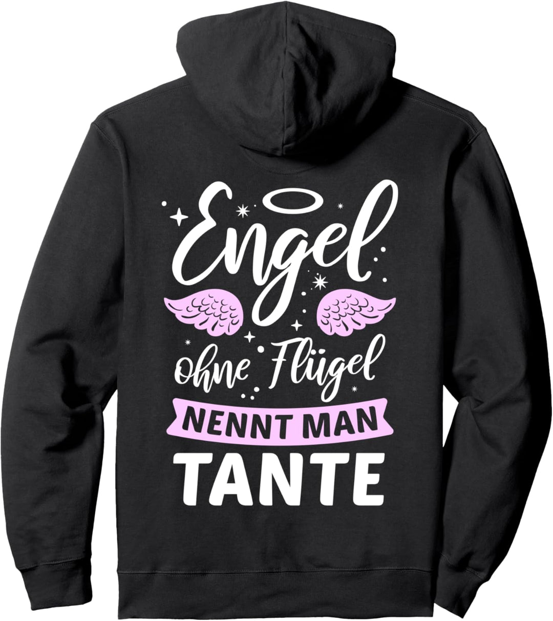 Engel ohne Flügel nennt man Tante Schwester Familie Geschenk Pullover Hoodie