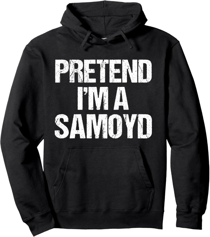 Pretend I'm An Samoyd Minimalist Hundekostüm Pullover Hoodie