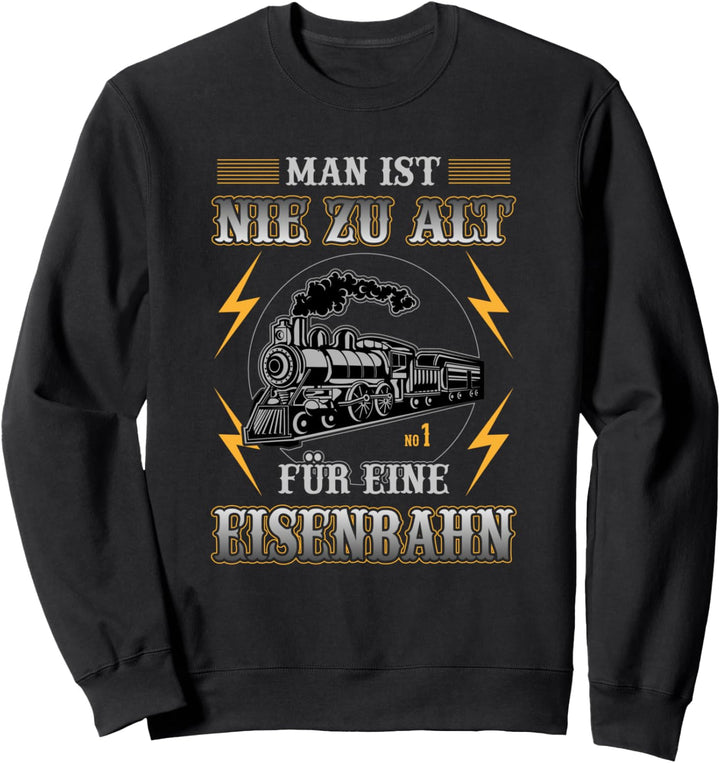 Modelleisenbahn Eisenbahner Hobby Geschenk Ruhestand Sweatshirt