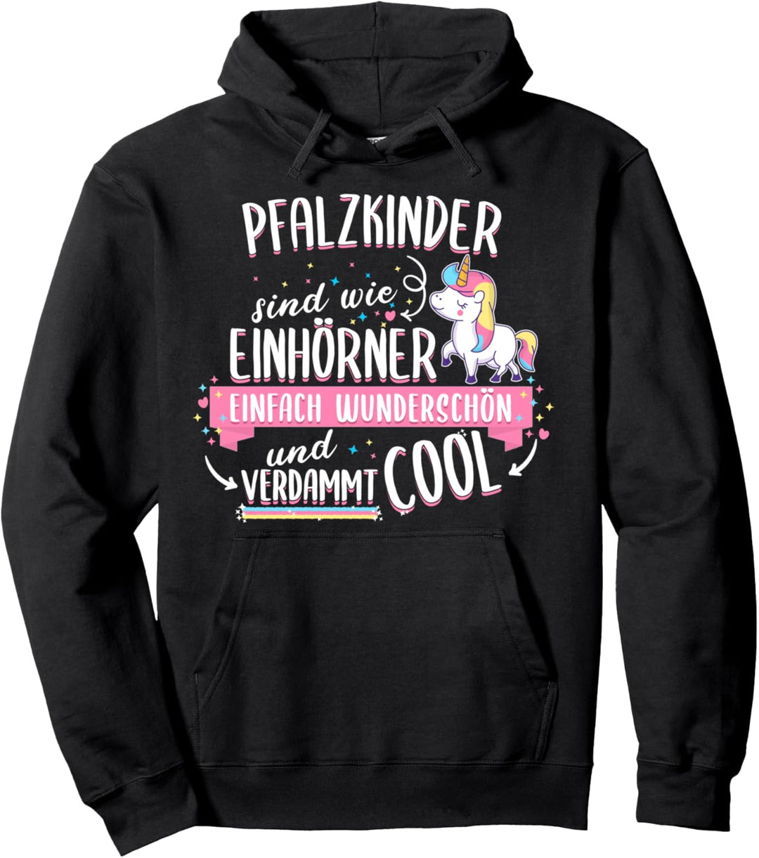 Pfalz Pfalzkind Pfälzer Pfälzerin Einhorn Spruch Pullover Hoodie