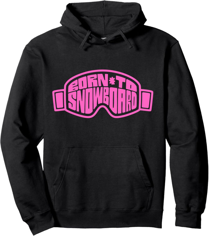 Zum Snowboarden geboren Pullover Hoodie