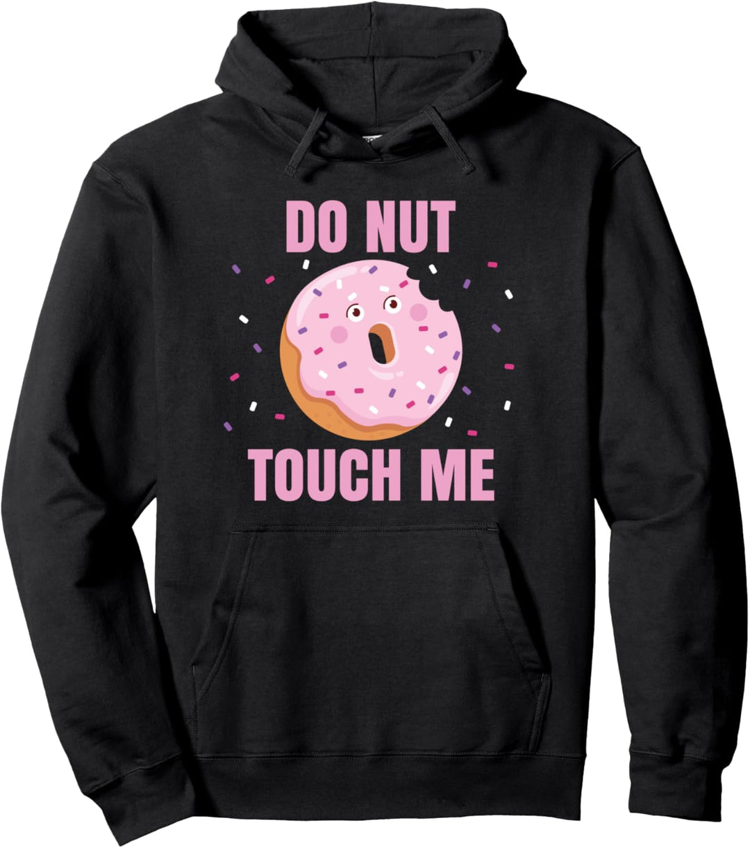 Lustiges Donut Do nut touch me Hobbybäckerin Backen Pullover Hoodie