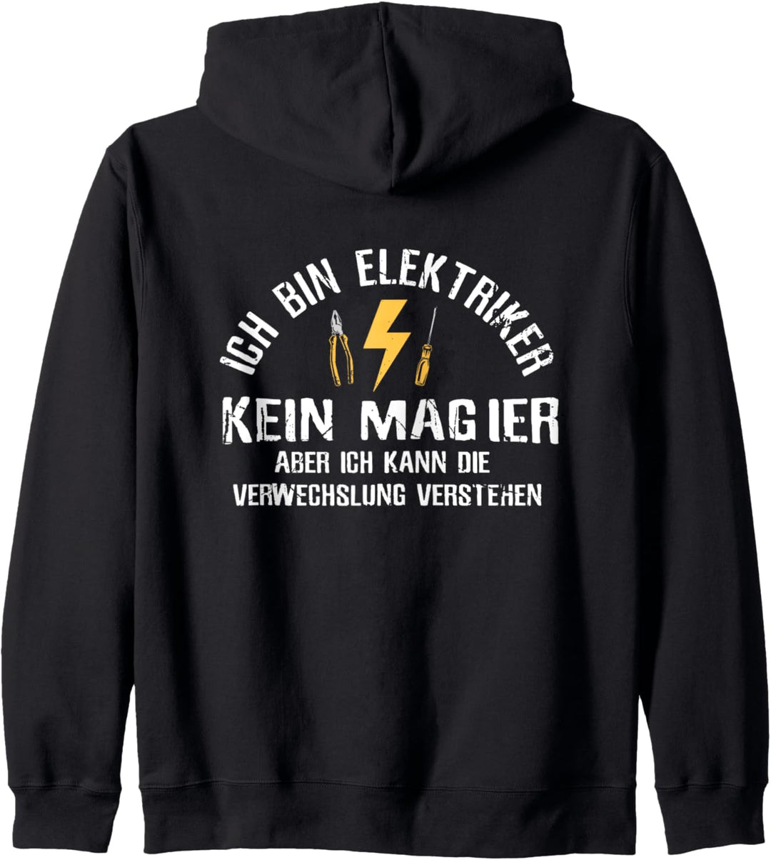 Ich Bin Elektriker Kein Magier Für Elektromeister Kapuzenjacke