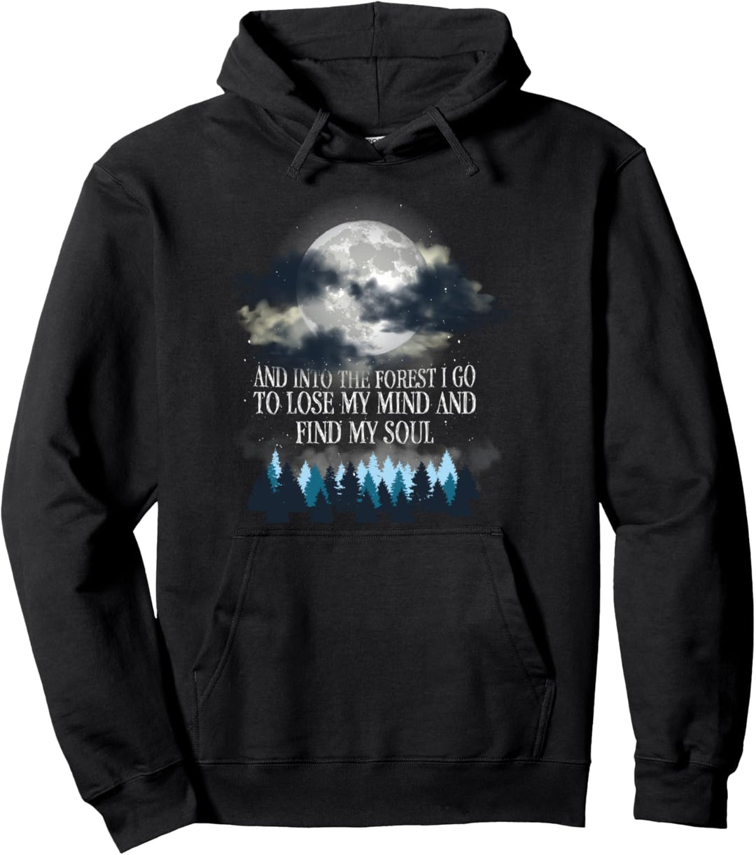 Vernebelter Wald - Vernebelter Mond And Into The Forest I Go Pullover Hoodie