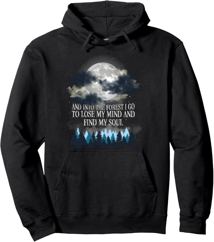 Vernebelter Wald - Vernebelter Mond And Into The Forest I Go Pullover Hoodie