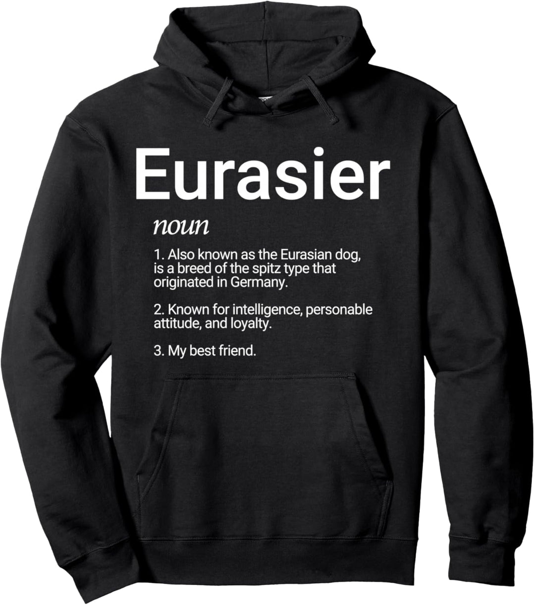 Eurasier Dog Breed Definition - Euraiser Dog Pullover Hoodie
