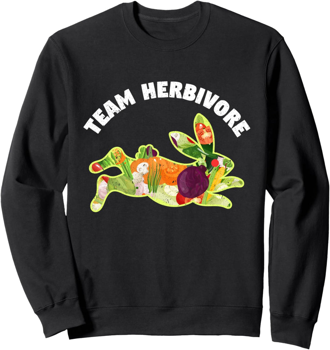 Team Herbivore Vegetarian Vegan Rabbit Food Veggies Diet Sweatshirt