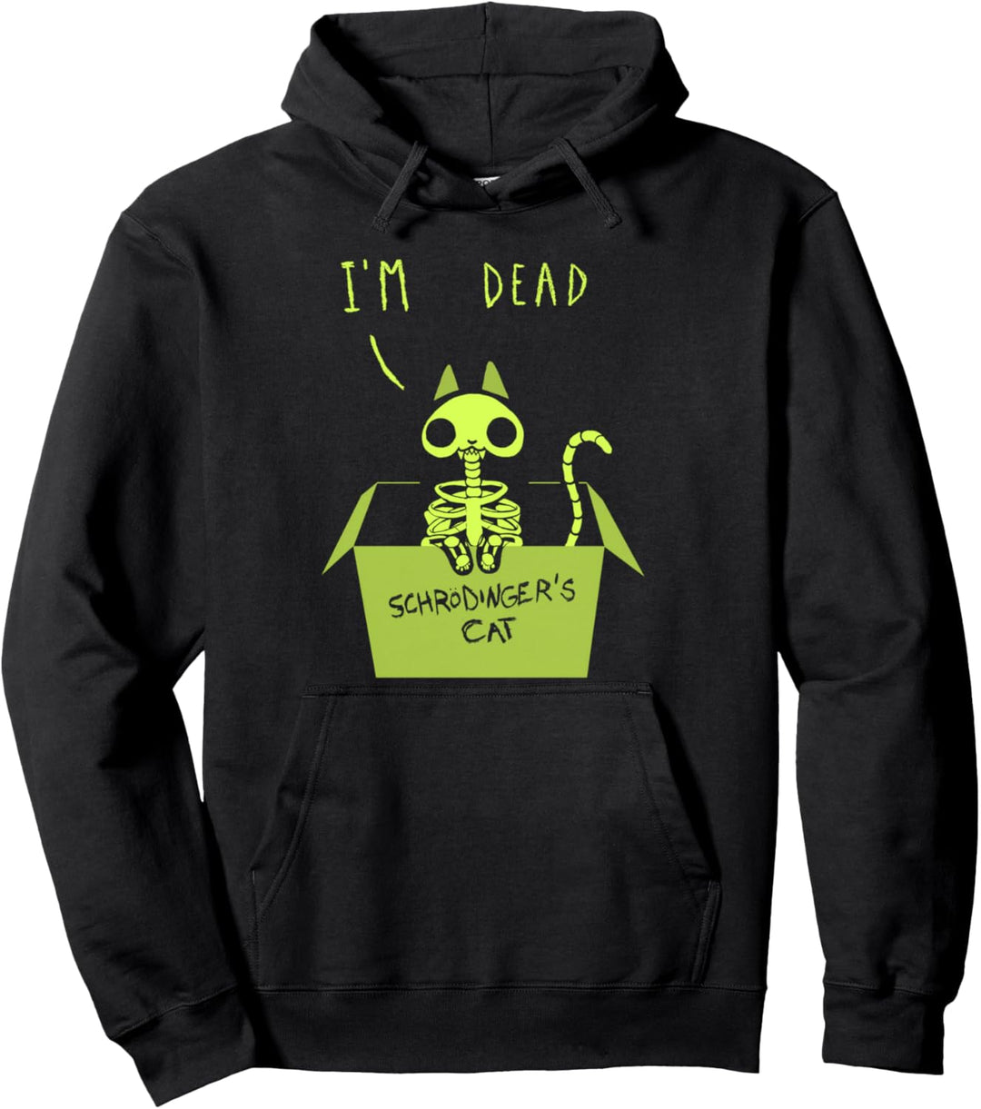 Cute Schrödinger's Cat Dead Pullover Hoodie
