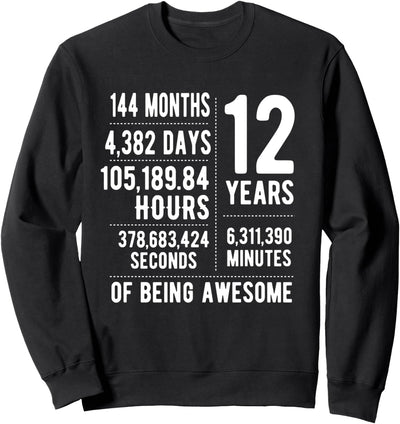 12. Geburtstagsidee für Jungen und Mädchen, lustig, 12 Jahre alt Sweatshirt