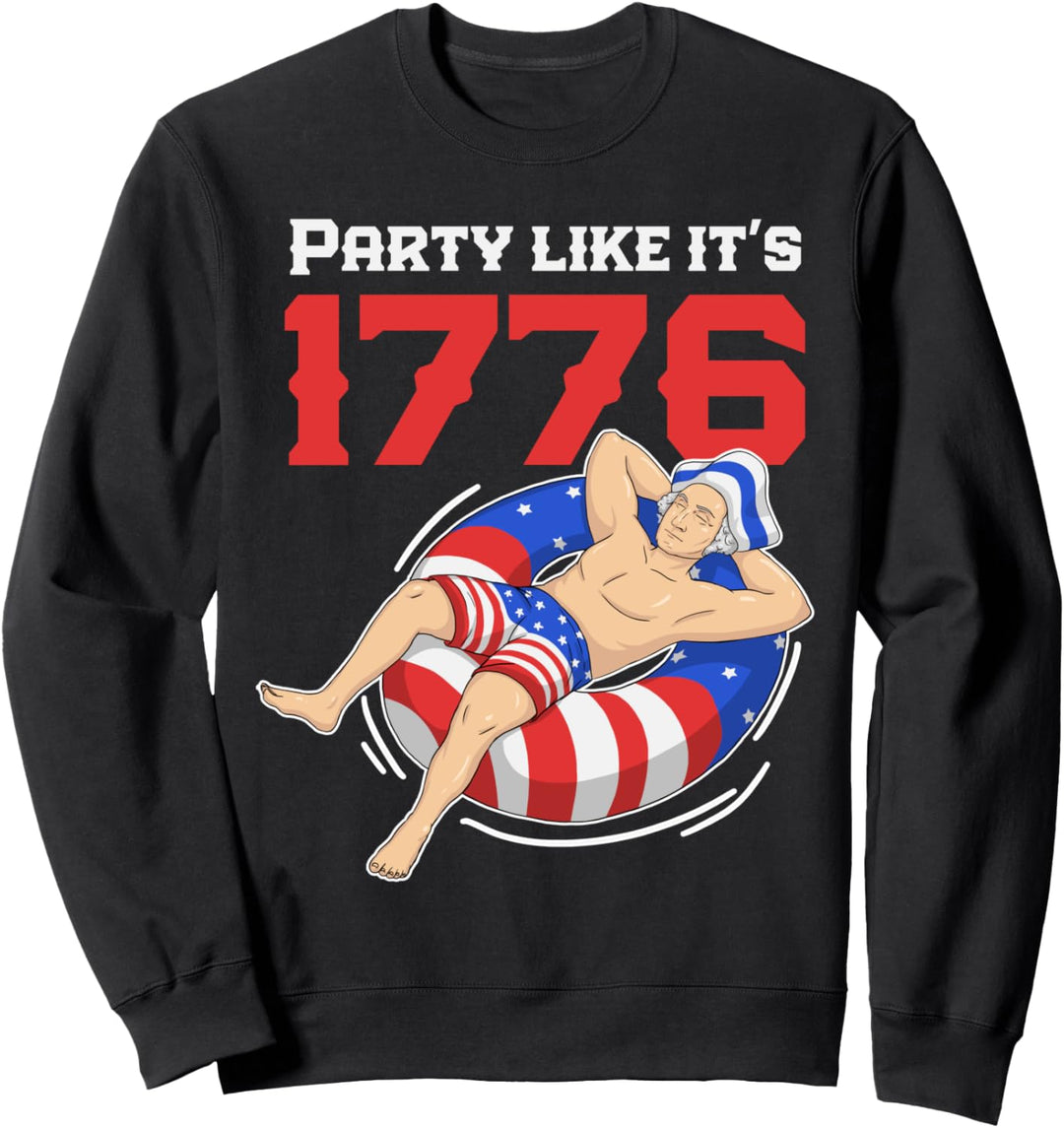 Party wie es ist 1776 4. Juli George Washington auf Float Sweatshirt