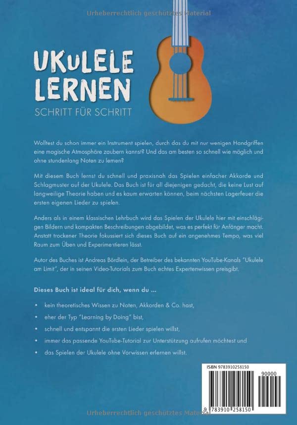 Ukulele lernen – Schritt für Schritt: Praxisnah und anfängerfreundlich zu deinen ersten Erfolgen, Ta