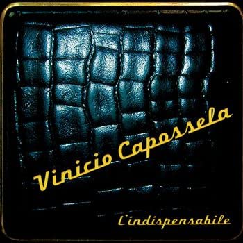 L'Indispensabile, Vinyl