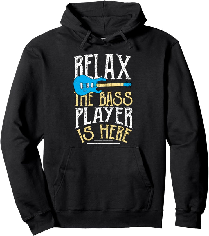 Bass Gitarrist: Relax The Bass Play - Bass Gitarre Pullover Hoodie