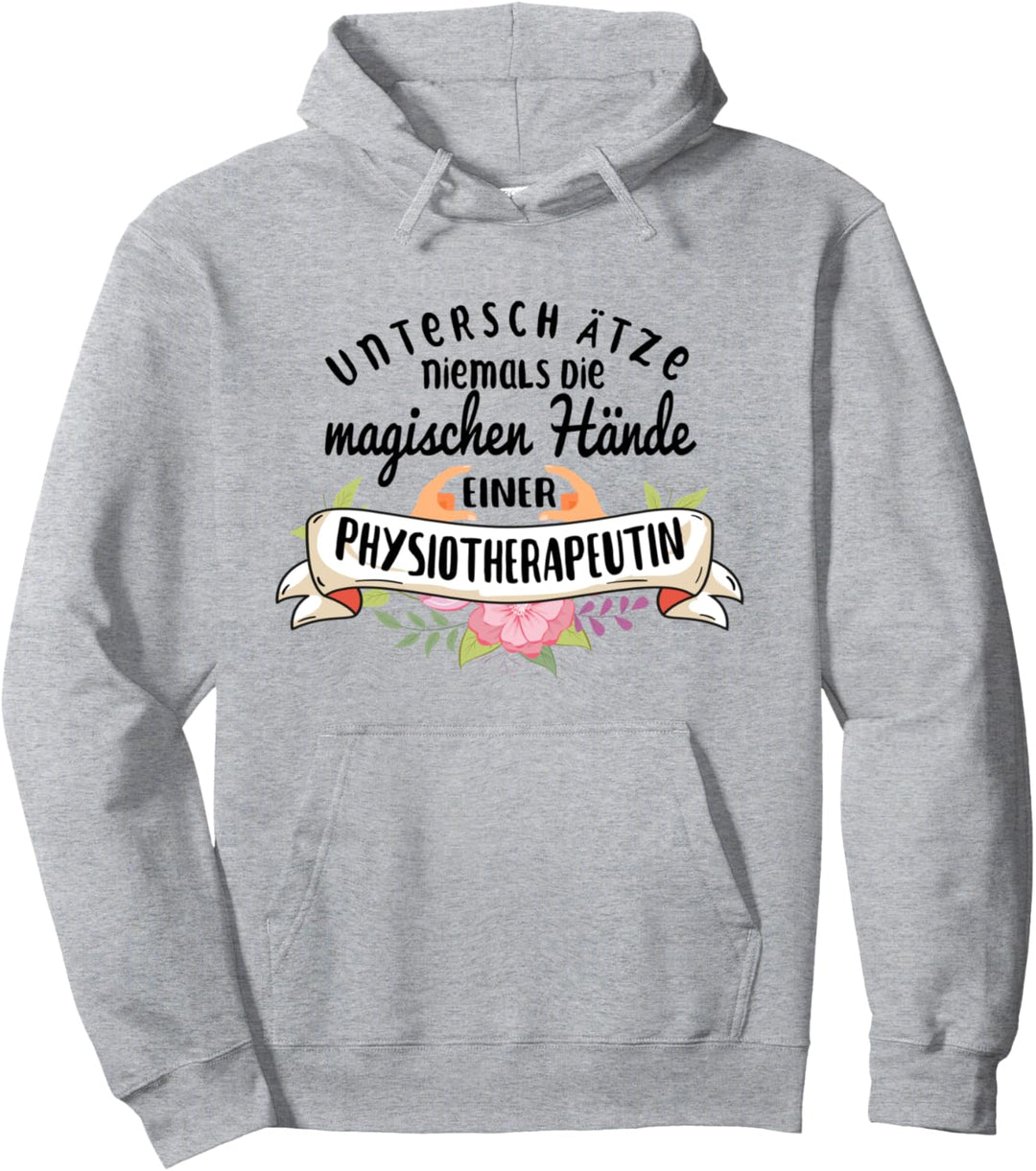 Physiotherapeutin lustige Sprüche - Physio Masseur Humor Pullover Hoodie