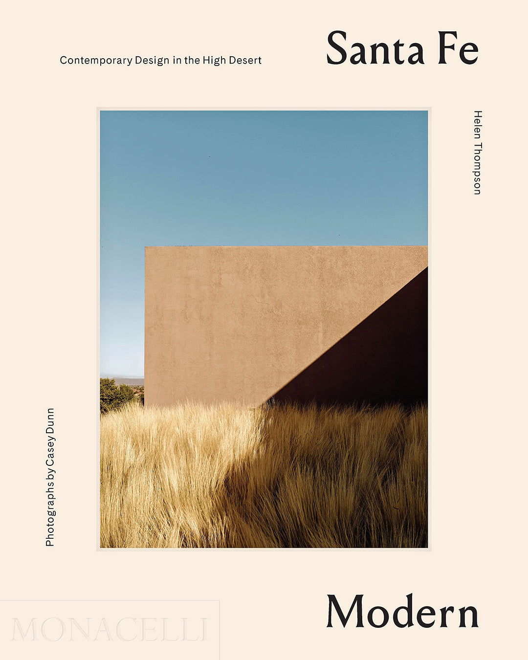 Santa Fe Modern: Contemporary Design in the High Desert, Gebundenes Buch