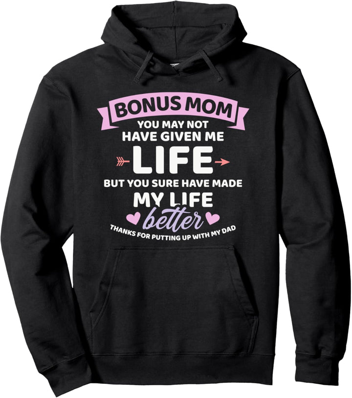 Bonus Mama Leben besser gemacht Stiefkind Pullover Hoodie
