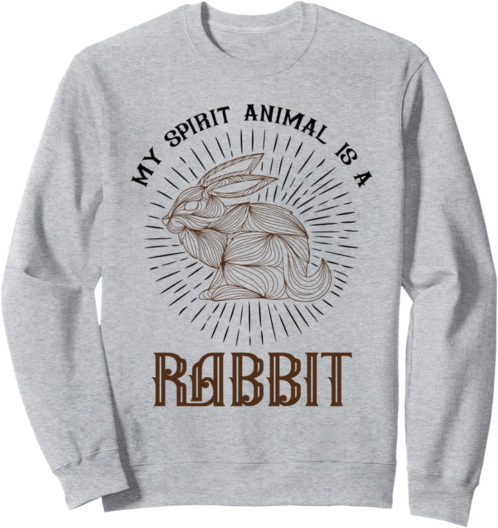 Mein Geisttier ist ein Kaninchen Sweatshirt