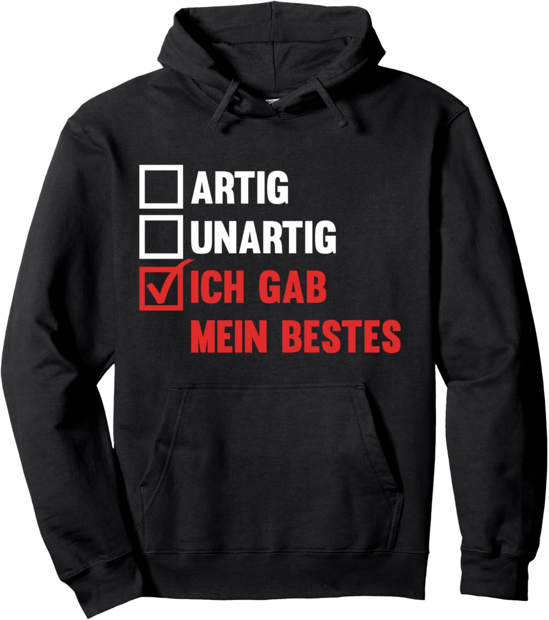 Artig Weihnachten Unartig Weihnachtsmann Pullover Hoodie