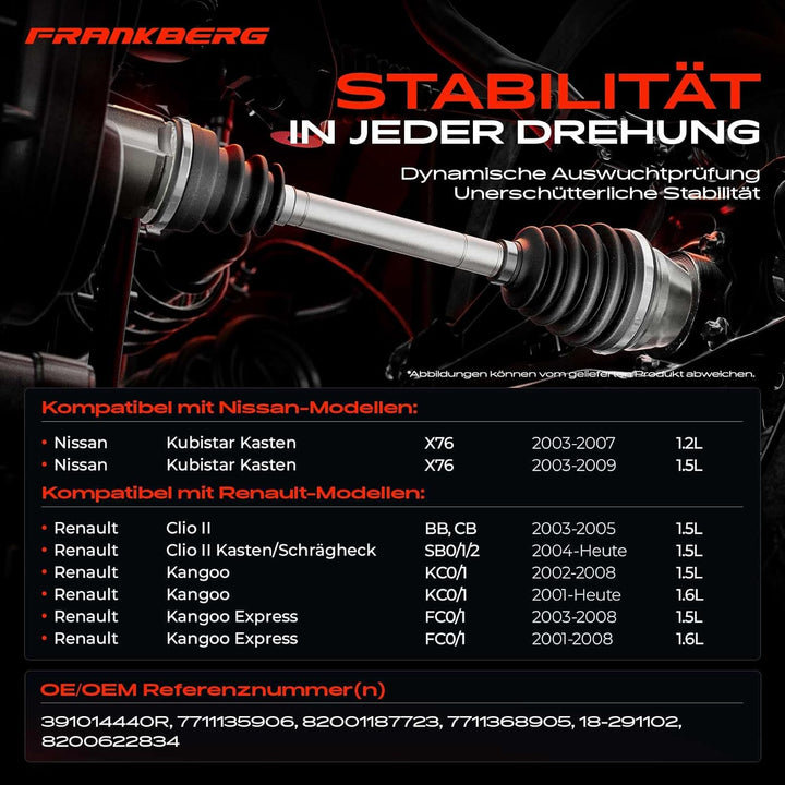 Frankberg Antriebswelle Vorne Links Kompatibel mit Clio II BB CB SB0/1/2 1.1L-1.9L 1999-Heute Kangoo