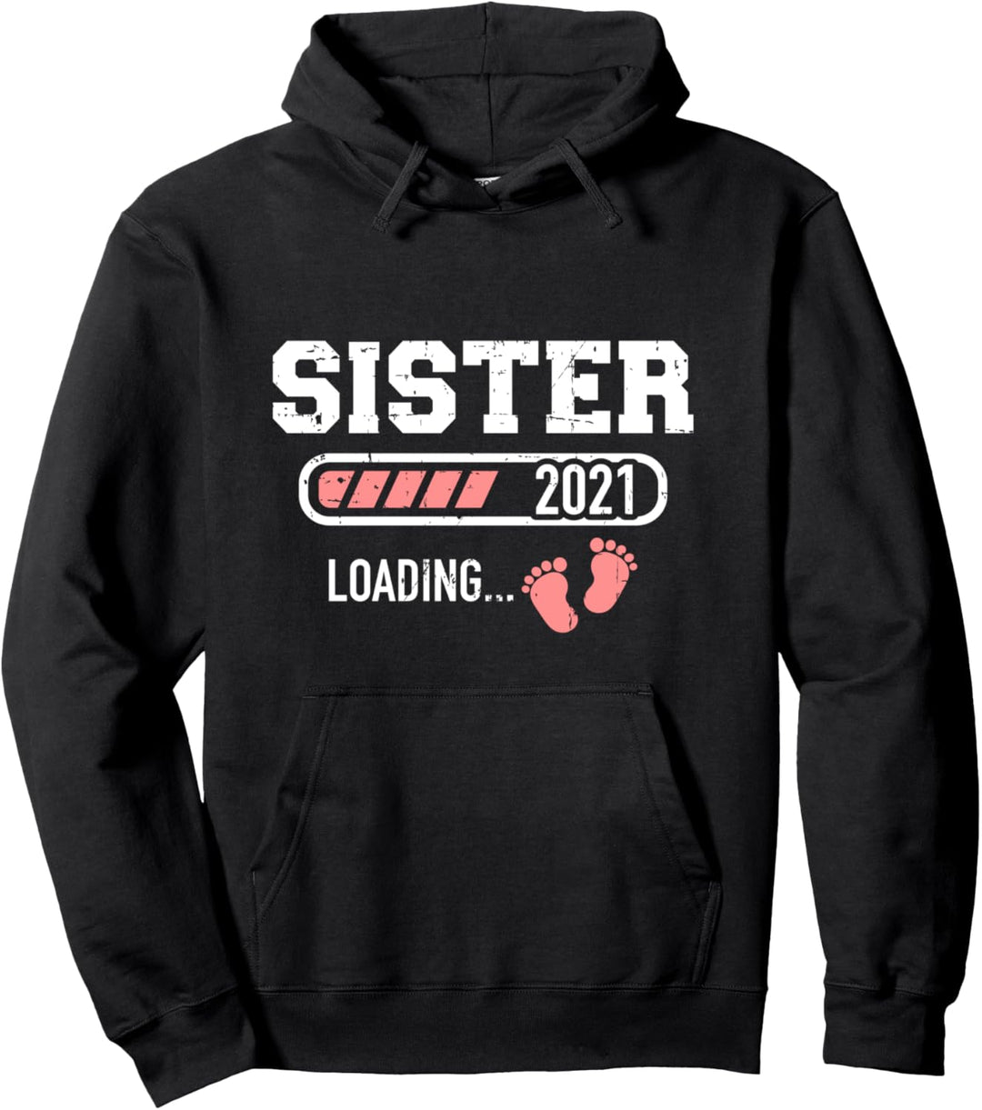 Schwester 2021 lädt laden Pullover Hoodie