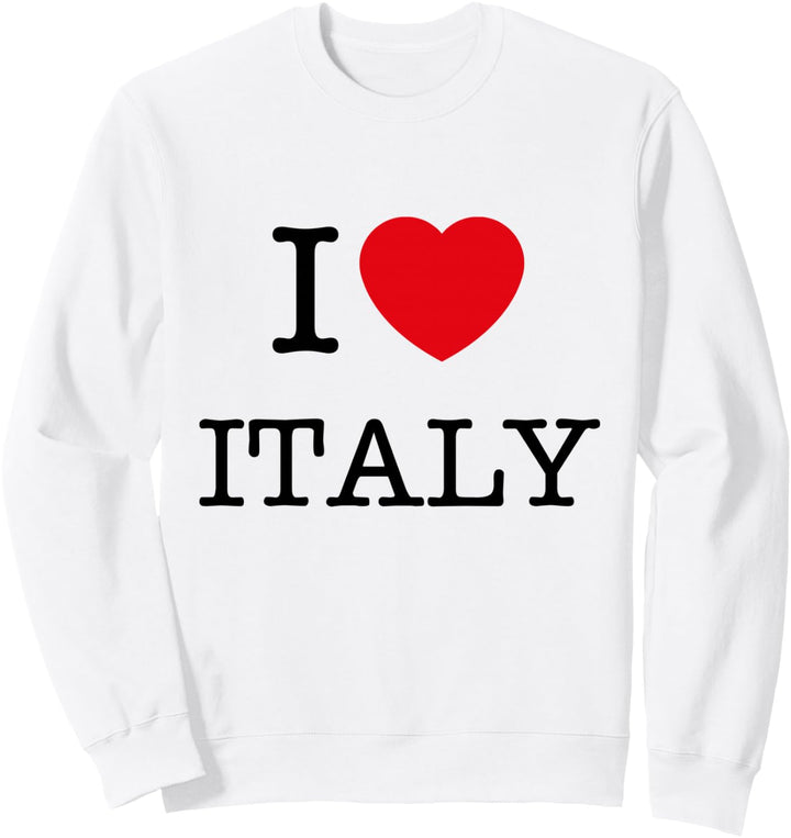 I Love Italy Graphic Tees – T-Shirts &amp; coole Designs Sweatshirt