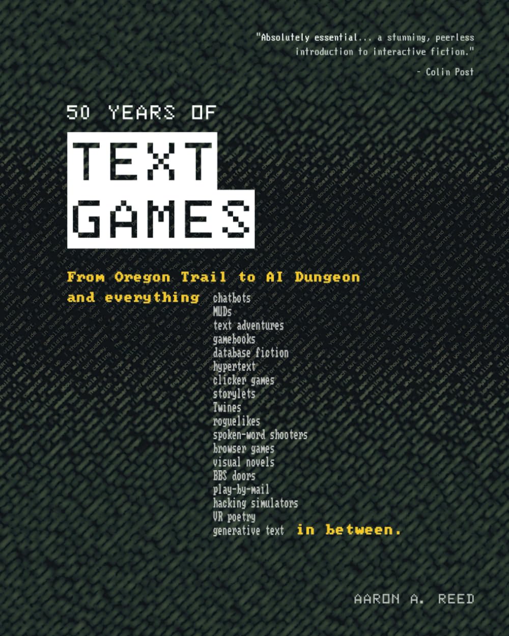 50 Years of Text Games: From Oregon Trail to AI Dungeon, Taschenbuch