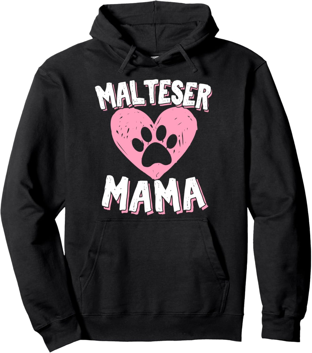 Malteser Hund | Malteser Mama Frauchen Spruch Hundebesitzer Pullover Hoodie