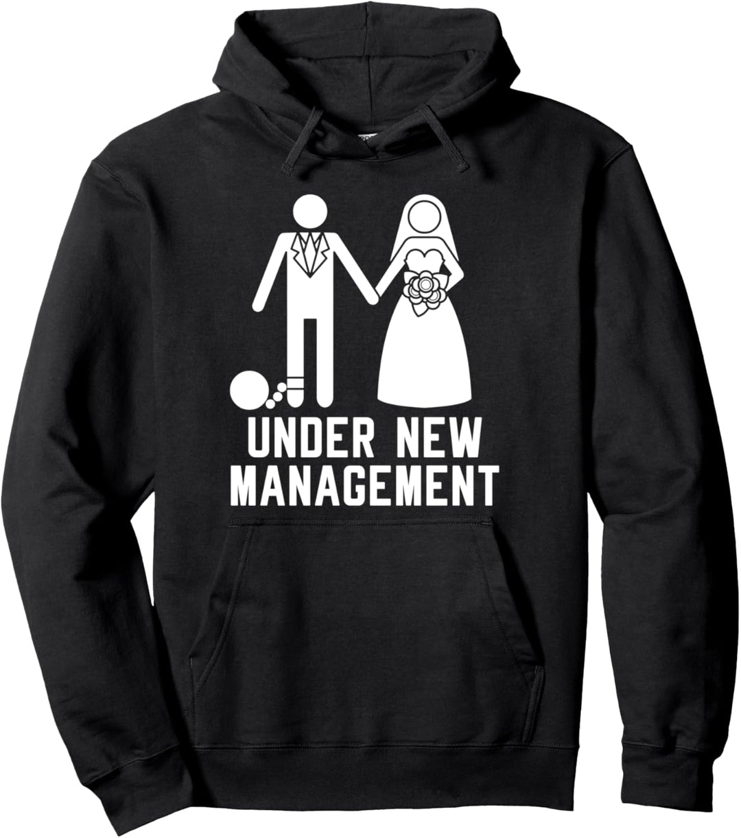 Unter New Management, Junggesellenabschied, Hochzeit, Männer Lustig Pullover Hoodie