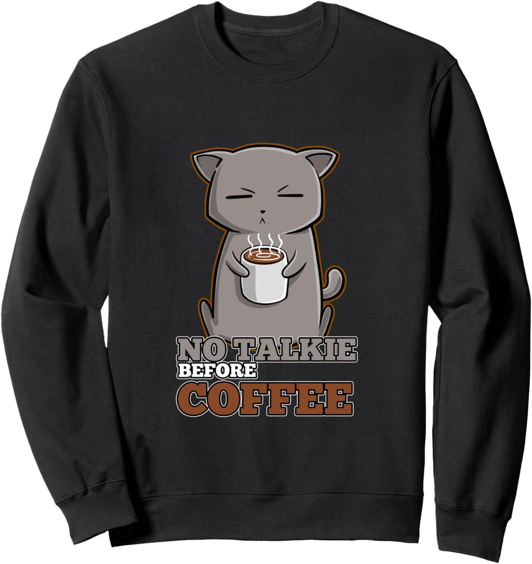 Katze mit Kaffee Miesepeter schlechte Laune Sweatshirt