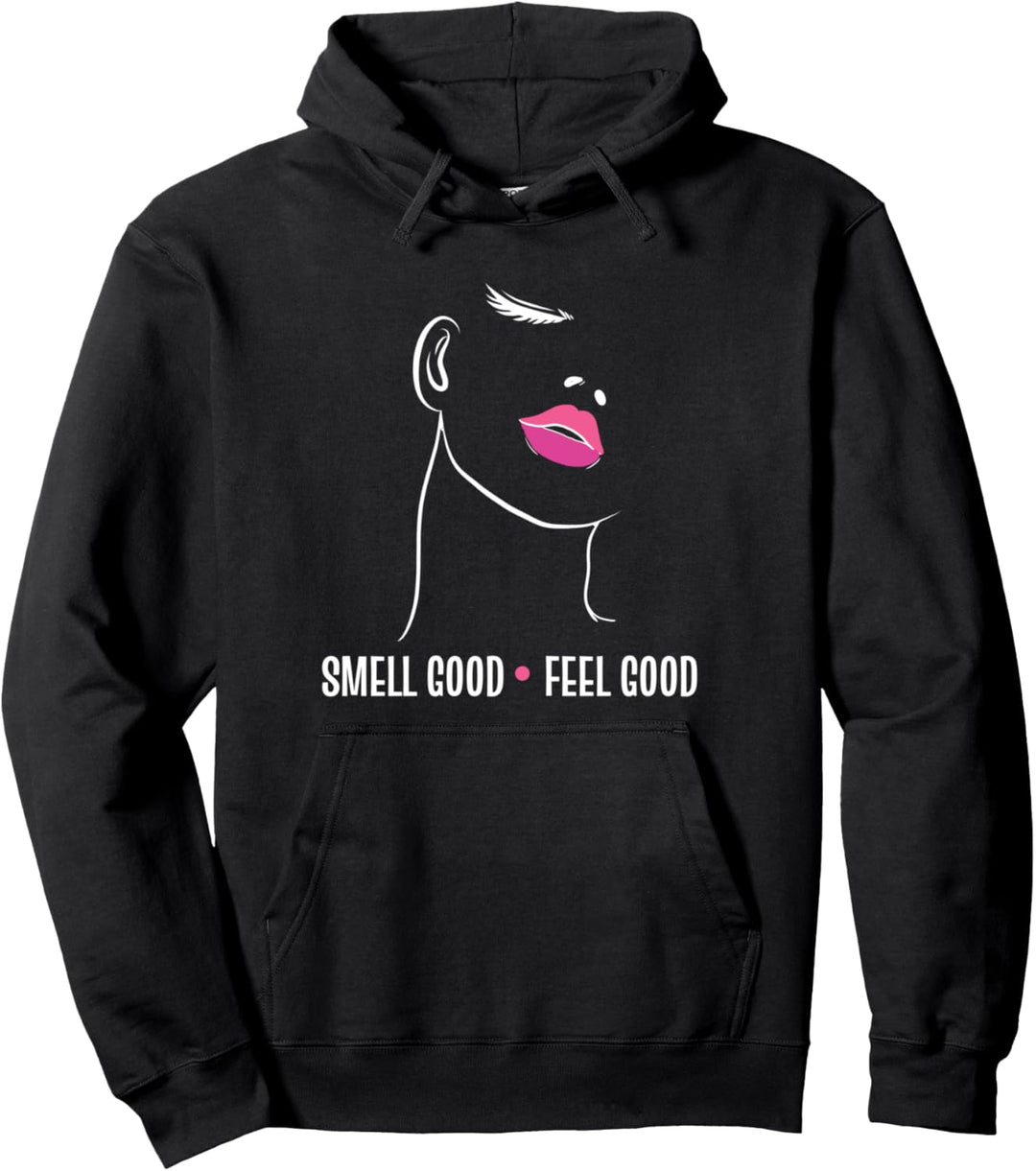 Smell good Frischer Geruch Pullover Hoodie
