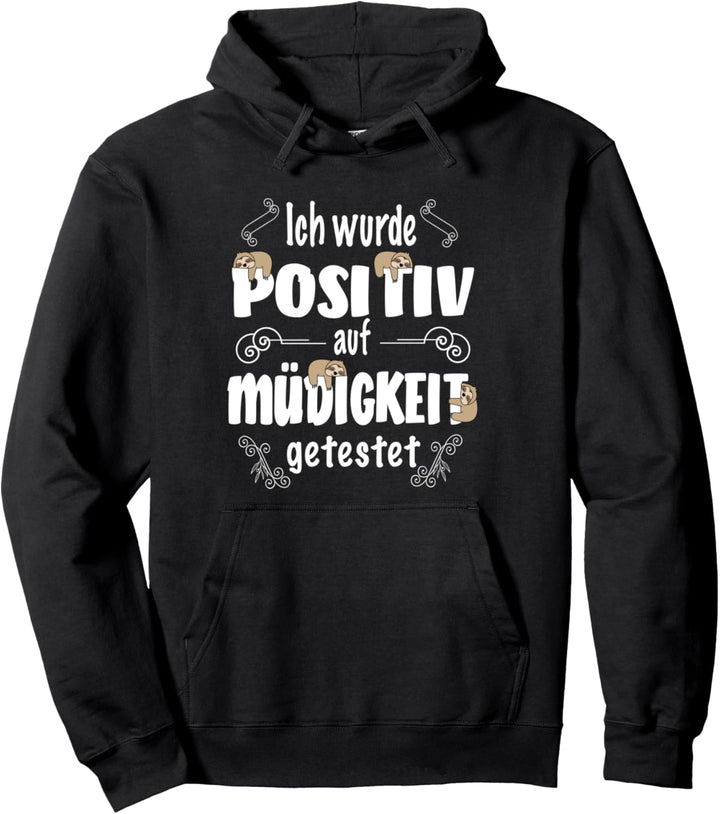 Lustiges Faultier Spruch Schlafen Spruch Geschenkidee Pullover Hoodie