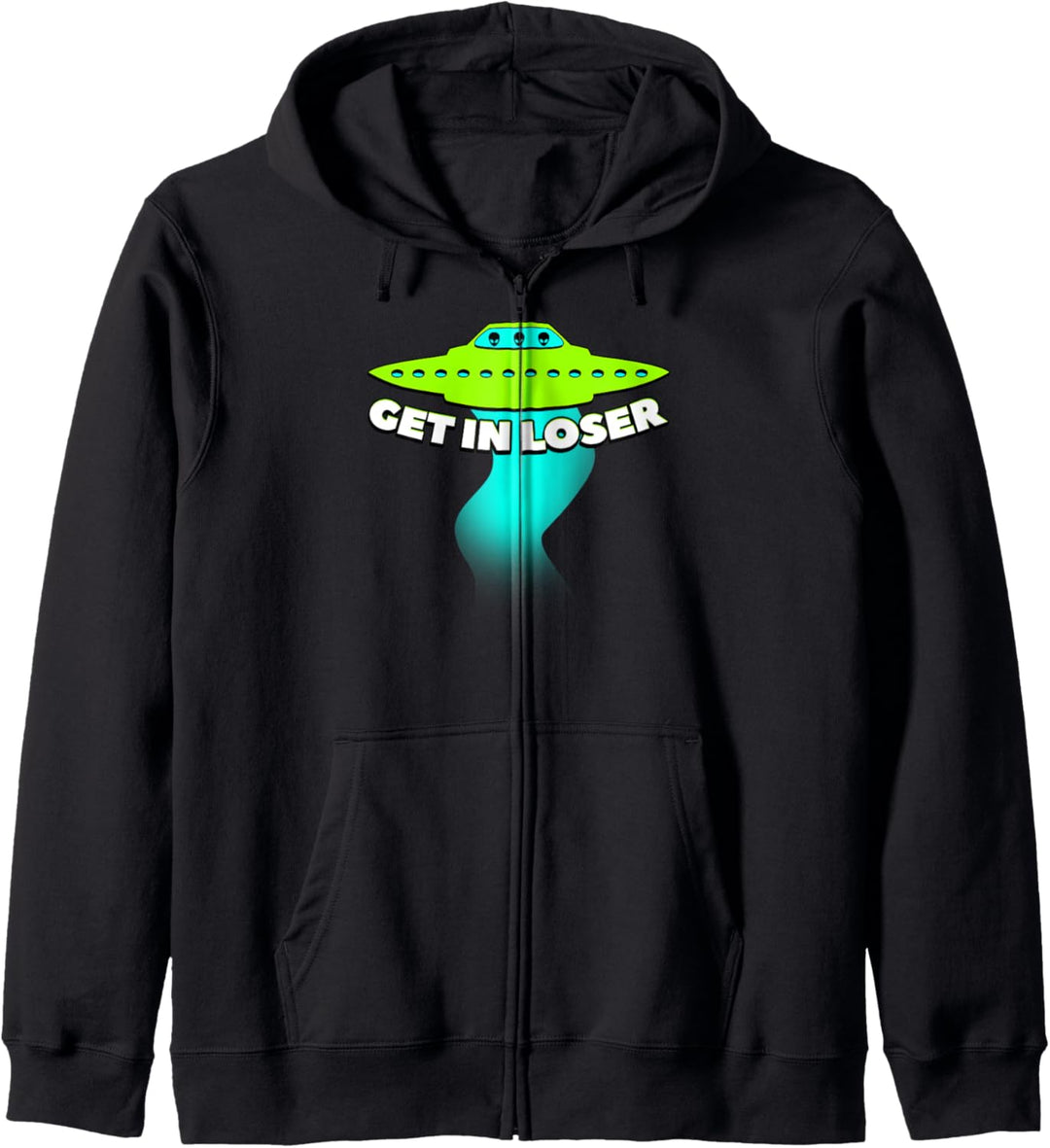 Komm rein Verlierer. Ufo Entführung Geschenk Fun T Shirt Kapuzenjacke
