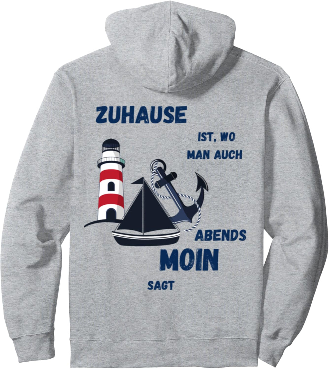 Zuhause ist, wo man auch abends moin sagt, Meer Strand Moin Pullover Hoodie