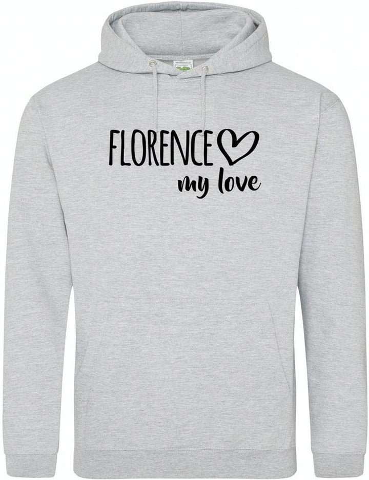huuraa Unisex Hoodie Florence My Love Pullover Vegan Grösse S-3XL für alle Fans von Florenz Italien