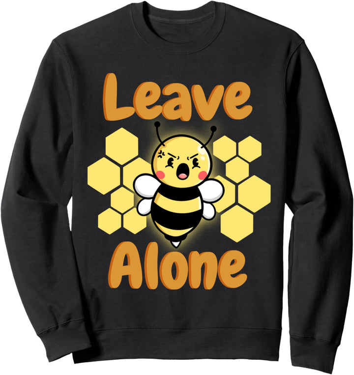 Leave Bee Alone Lustiges Honig-Biene Imker Sweatshirt